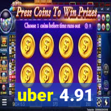 uber 4.91